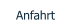 Anfahrt